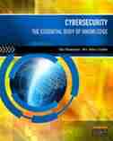 Cybersecurity: The Essential Body Of Knowledge by Dan Shoemaker
