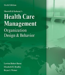 Couverture_Shortell And Kaluzny's Healthcare Management