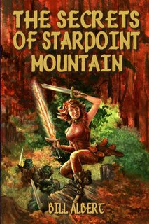 Front cover_The Secrets of Starpoint Mountain