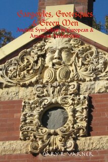 Couverture_Gargoyles, Grotesques & Green Men