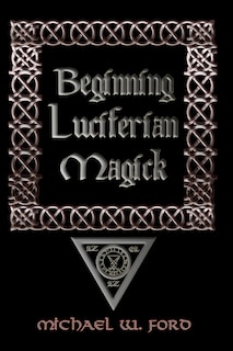 Front cover_Beginning Luciferian Magick