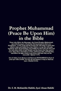 Front cover_Prophet Muhammad (Peace Be Upon Him) in the Bible