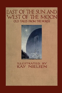 Front cover_East of the Sun and West of the Moon
