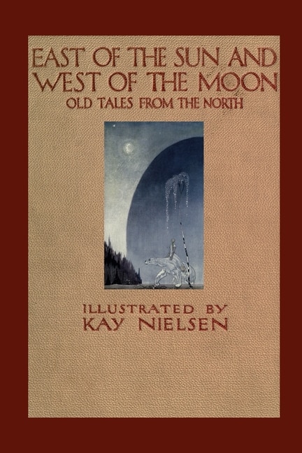 Front cover_East of the Sun and West of the Moon
