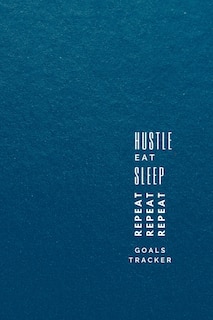 Front cover_Hustle, Eat, Sleep, Repeat