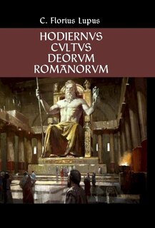 Front cover_Hodiernvs Cvltvs Deorvm Romanorvm