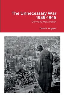 Couverture_The Unnecessary War 1939-1945