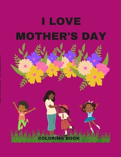 Front cover_I Love Mother's Day
