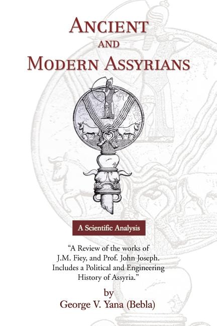 Front cover_Ancient and Modern Assyrians