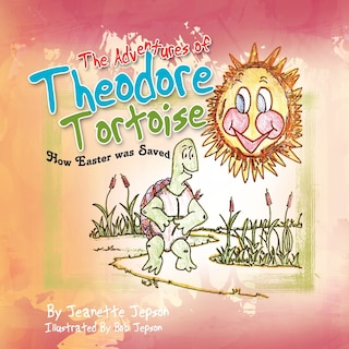 The Adventure of Theodore Tortoise