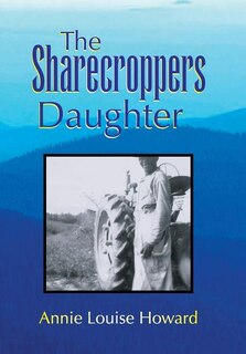 Front cover_The Sharecroppers Daughter