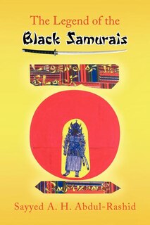 Front cover_The Legend of the Black Samurais
