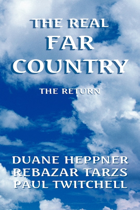 Front cover_The Real Far Country
