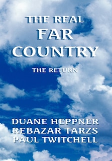 Front cover_The Real Far Country