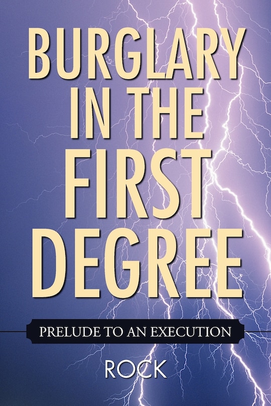 Front cover_Burglary in the First Degree