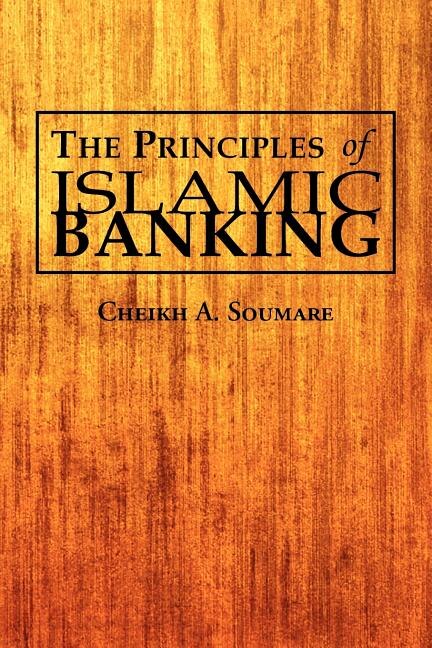 The Principles of Islamic Banking