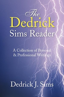 Front cover_The Dedrick Sims Reader