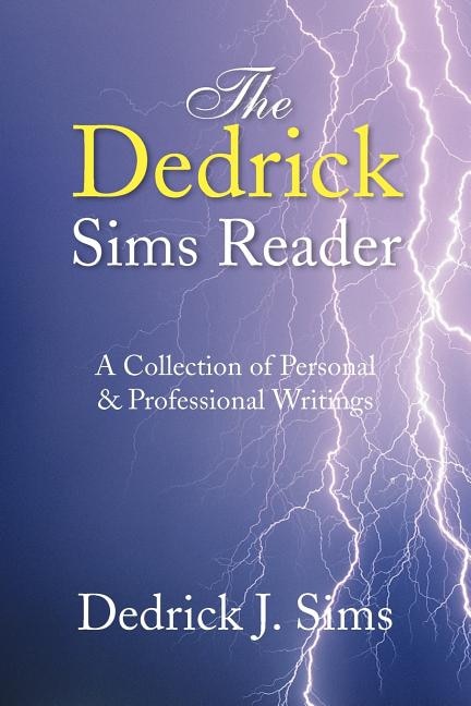 Front cover_The Dedrick Sims Reader
