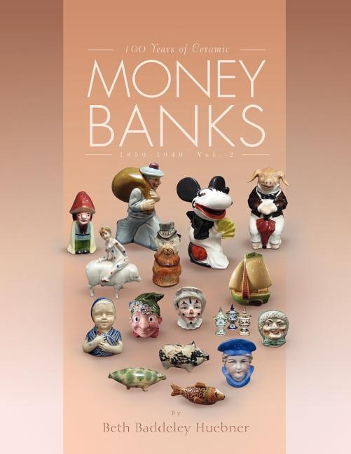 Couverture_100 Years of Ceramic Money Banks