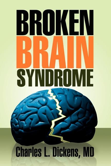 Front cover_Broken Brain Syndrome