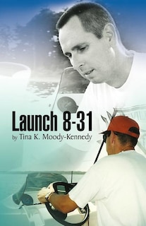 Launch 8-31