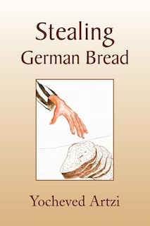 Couverture_Stealing German Bread