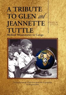 Front cover_A Tribute to Glen and Jeannette Tuttle