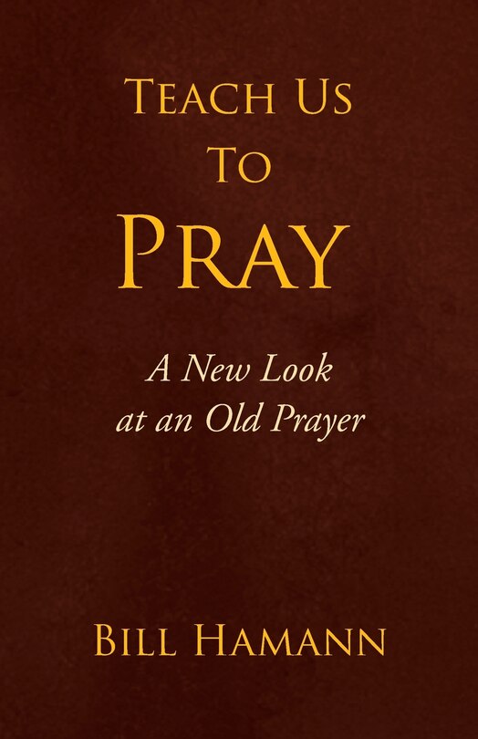 Front cover_Teach Us To Pray