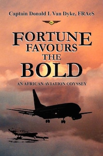 Front cover_Fortune Favours the Bold