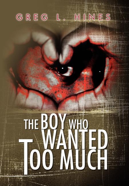 Couverture_The Boy Who Wanted Too Much