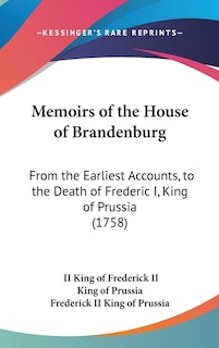 Couverture_Memoirs of the House of Brandenburg