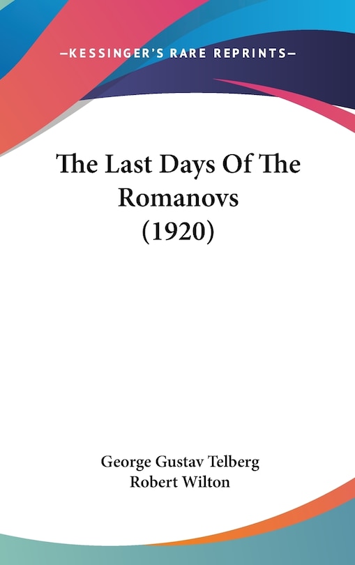 Front cover_The Last Days Of The Romanovs (1920)