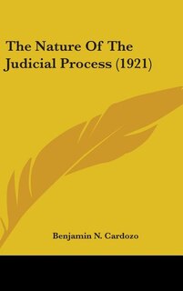 Couverture_The Nature Of The Judicial Process (1921)
