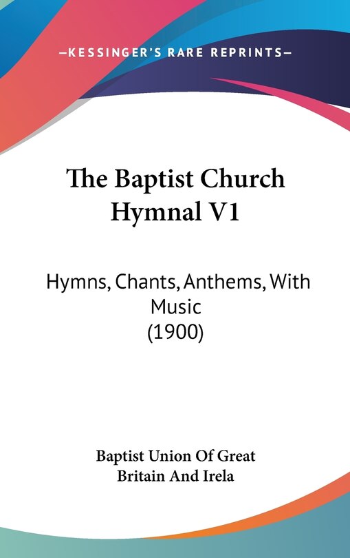 Front cover_The Baptist Church Hymnal V1
