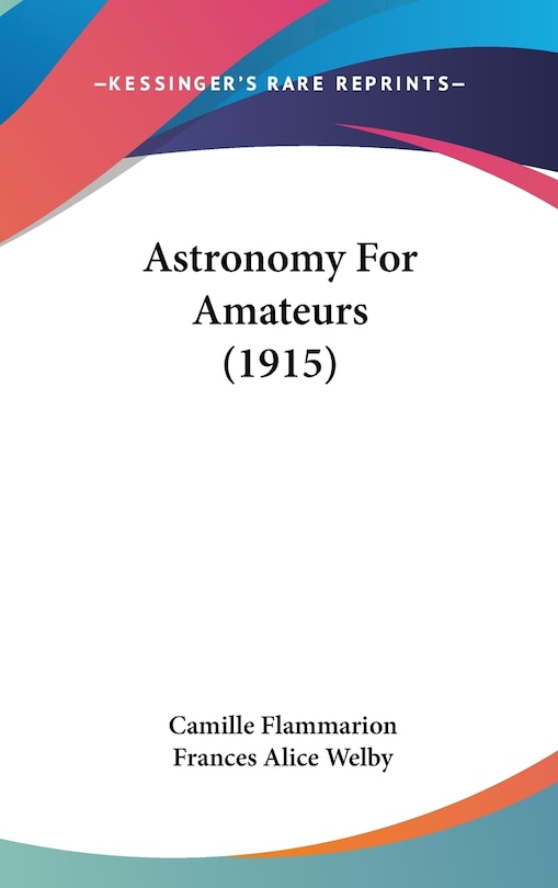 Front cover_Astronomy For Amateurs (1915)