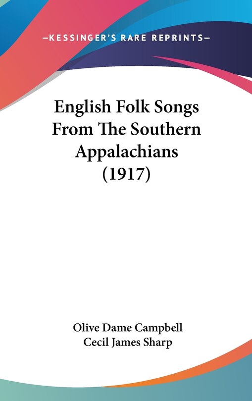 Couverture_English Folk Songs From The Southern Appalachians (1917)