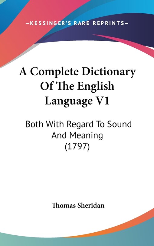 Front cover_A Complete Dictionary Of The English Language V1