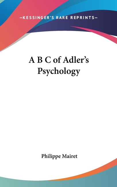 Front cover_A B C of Adler's Psychology