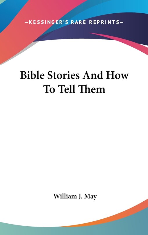 Couverture_Bible Stories And How To Tell Them