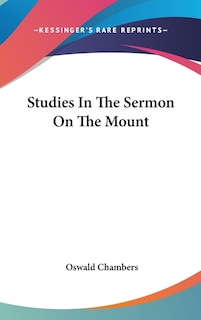 Studies In The Sermon On The Mount