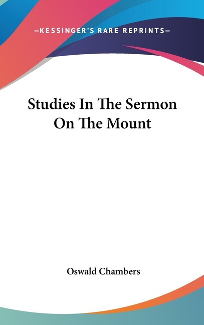 Studies In The Sermon On The Mount