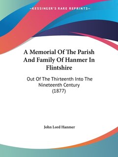 Couverture_A Memorial Of The Parish And Family Of Hanmer In Flintshire