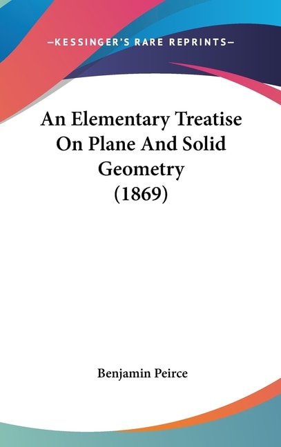 Front cover_An Elementary Treatise On Plane And Solid Geometry (1869)