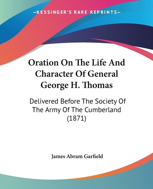 Front cover_Oration On The Life And Character Of General George H. Thomas