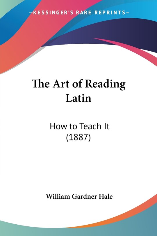 Front cover_The Art of Reading Latin