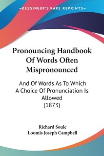 Couverture_Pronouncing Handbook Of Words Often Mispronounced