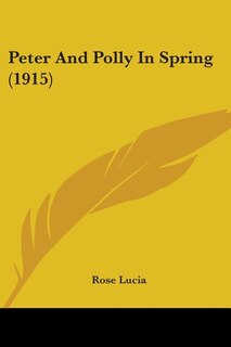 Couverture_Peter And Polly In Spring (1915)