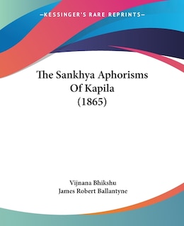 Couverture_The Sankhya Aphorisms Of Kapila (1865)