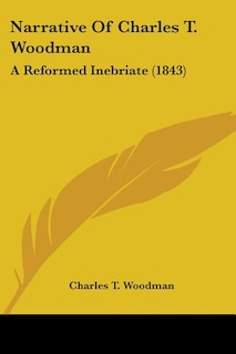 Couverture_Narrative Of Charles T. Woodman