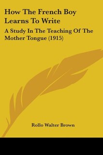 Couverture_How The French Boy Learns To Write